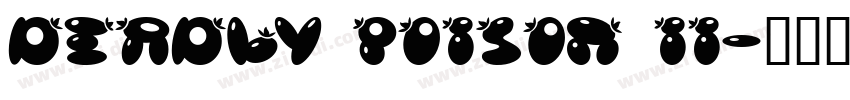 DEADLY POISON II字体转换